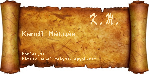 Kandl Mátyás névjegykártya
